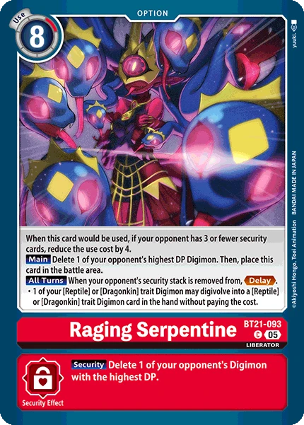 Raging Serpentine