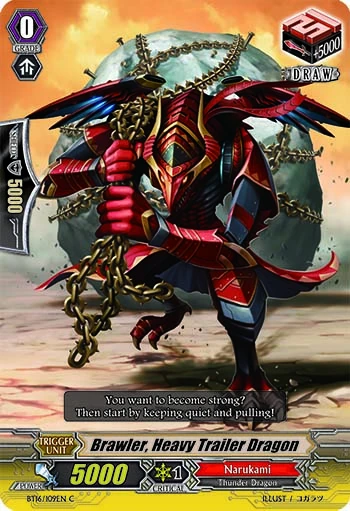 Brawler, Heavy Trailer Dragon