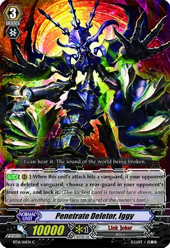 Penetrate Deletor, Iggy