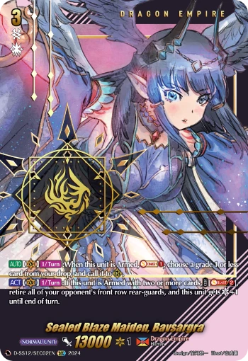 Sealed Blaze Maiden, Bavsargra